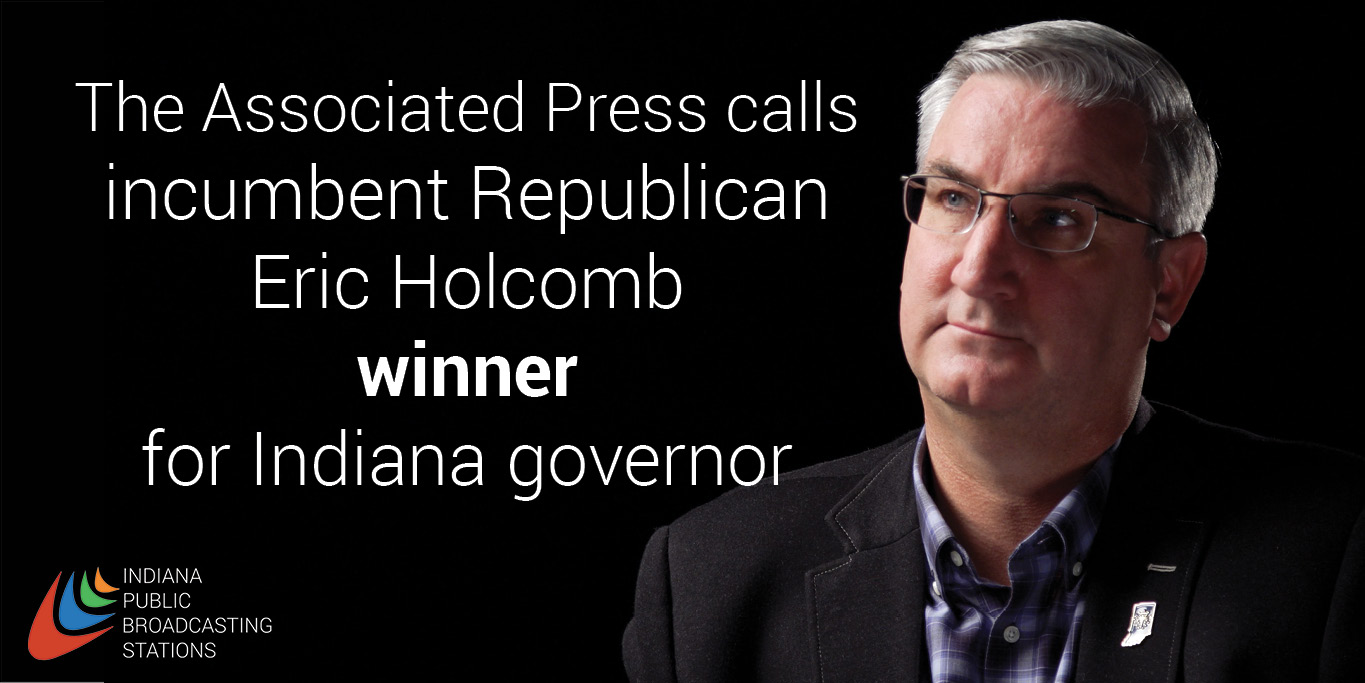The Associated Press calls incumbent Republican Eric Holcomb winner for Indiana governor. Image of Gov. Eric Holcomb.